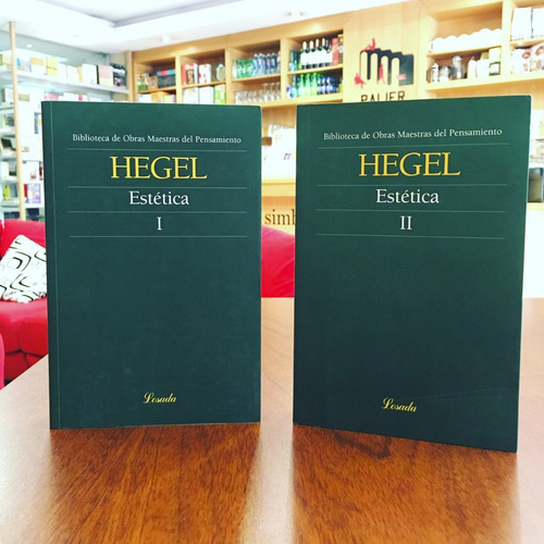 Hegel : Estetica 2 Tomos . Losada