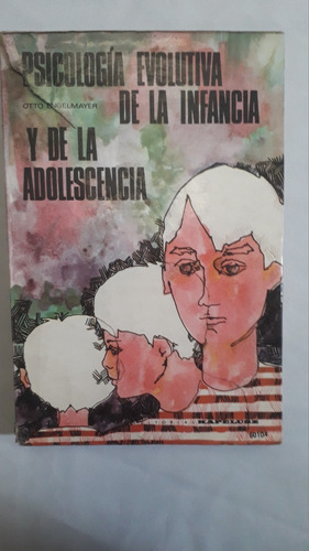 Libro * Psicologia Evolutiva Niñez Y Adolescenc * Engelmayer