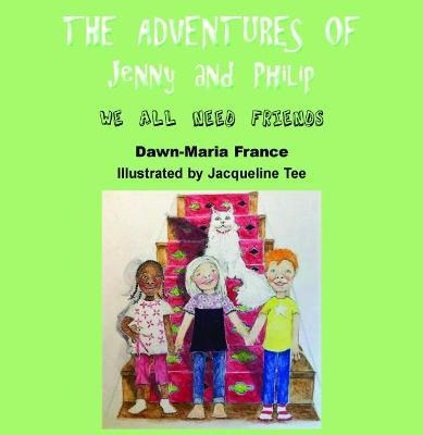 The Adventure Of Jenny And Philip - Dawn-maria France