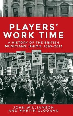 Libro Players' Work Time : A History Of The British Music...