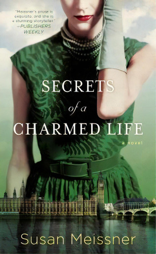 Secrets Of A Charmed Life, De Susan Meissner. Editorial Penguin Putnam Inc, Tapa Blanda En Inglés