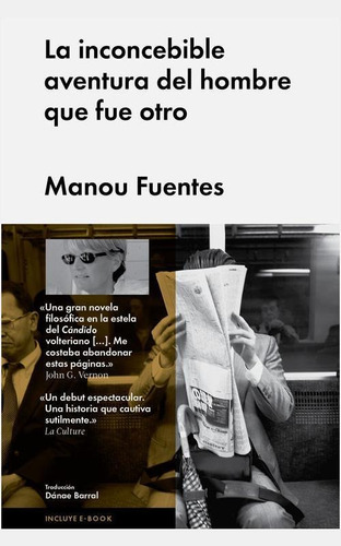 La Inconcebible aventura del hombre, de Fuentes, Manou. Editorial Malpaso, tapa dura en español, 2015