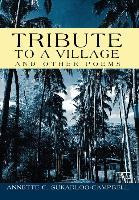 Libro Tribute To A Village : And Other Poems - Annette C ...