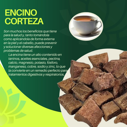 Té De Corteza De Encino Natural Orgánico 1 Kg