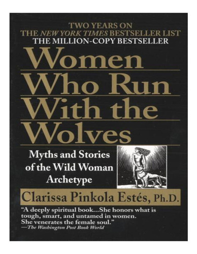 Women Who Run With The Wolves - Ballantine Kel Ediciones