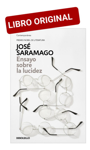 Ensayo Sobre La Lúcidez ( Libro Nuevo Y Original )