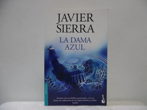 La Dama De Azul / Javier Sierra / Booket