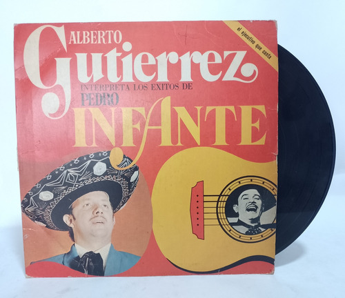 Disco Alberto Gutierrez Interpreta Exitos Pedro Infante 