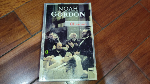 Chaman- Noah Gordon- Dyblos- (usado Como Nuevo) 