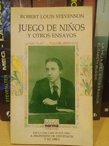 Juego De Niños Y Otros Ensayos - Robert Stevenson - Ed Norma