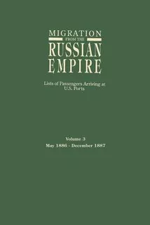 Libro Migration From The Russian Empire: Lists Of Passeng...