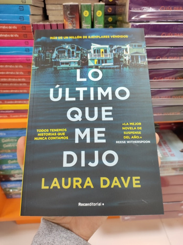 Libro Lo Último Que Me Dijo - Laura Dave 
