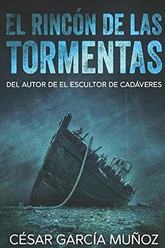 El Rincón De Las Tormentas