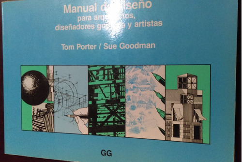 Manual De Diseño Para Arquitectos, Diseñadores Gráficos Y A