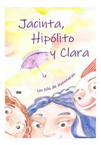 Libro Jacinta, Hipólito Y Clara