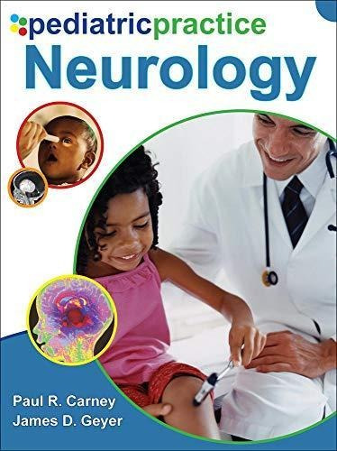 Pediatric Practice Neurology (libro En Inglés)