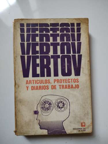 Articulos Proyectos Diarios De Trabajo - Vertov