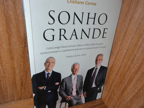 Livro Sonho Grande - Livro Cristiane Correa