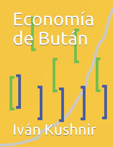 Libro Economía De Bután (spanish Edition) Lcm8