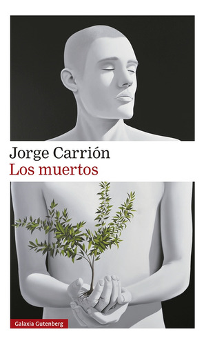 Muertos, Los - Carrión, Jorge