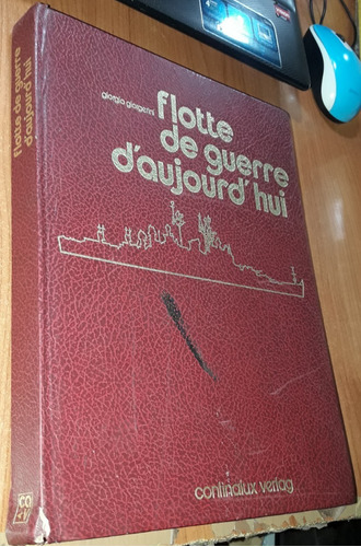 Flotte De Guerre D'aujourd Hui  Giorgio Giorgerini