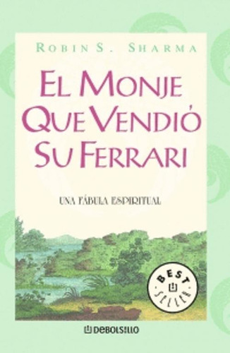 Libro El Monje Que Vendio Su Ferrari