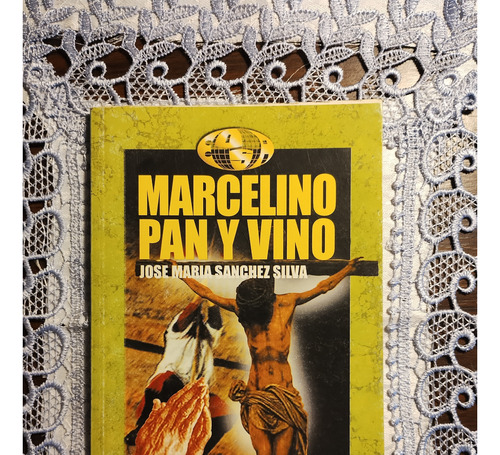 Marcelino Pan Y Vino - Jose Maria Sanchez