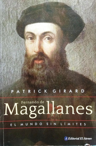 Fernando De Magallanes Biografia - Patrick Girard - Nuevo 