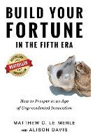 Libro Build Your Fortune In The Fifth Era : How To Prospe...