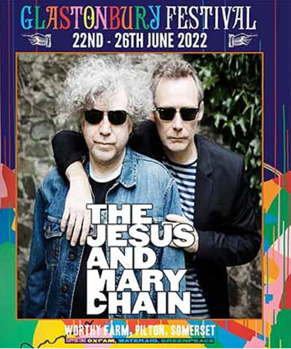 The Jesus And Mary Chain - Glastonbury 2022 (blu-ray) 