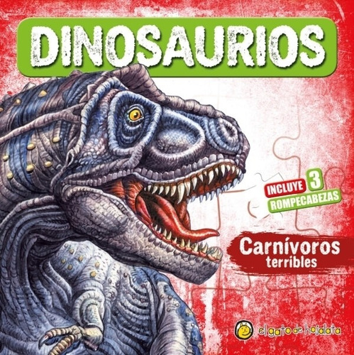 Dinosaurios - Carnivoros Terribles - Incluye 3 Rompecabezas