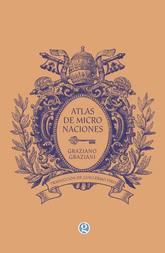 Atlas De Micro Naciones  - Graziano Graziani