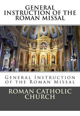 Libro General Instruction Of The Roman Missal (g.i.r.m.) ...