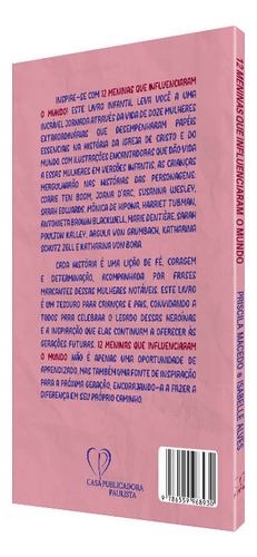 12 Meninas Que Influenciaram O Mundo - Priscila Macedo E Isabelle Alves, De Priscila Macedo E Isabelle Alves., Vol. 1. Editorial Cpp, Capa Mole Em Português, 2023
