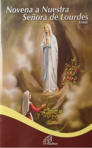 Novena A Nuestra Señora De Lourdes