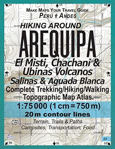 Libro: Hiking Around Arequipa El Misti, Chachani & Ubinas &