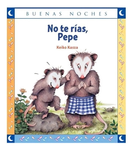 Libro No Te Rías, Pepe