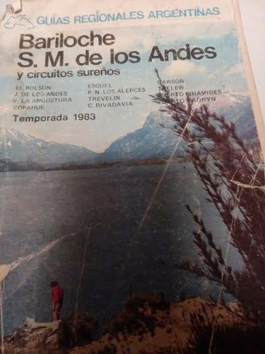 Bariloche Y San Martin De Los Andes Y Circuitos Sureños