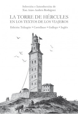 Libro La Torre De Hércules En Los Textos De Los Viajeros. Ed