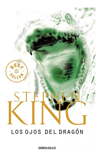 Ojos Del Dragon, Los - Stephen King