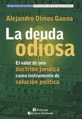 Libro La Deuda Odiosa De Alejandro Olmos Gaona