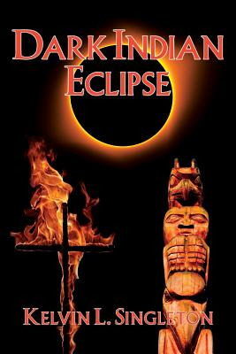 Libro Dark Indian Eclipse - Singleton, Kelvin L.