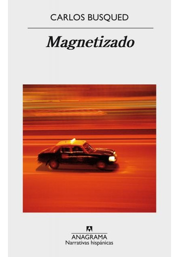 Magnetizado - Carlos Busqued