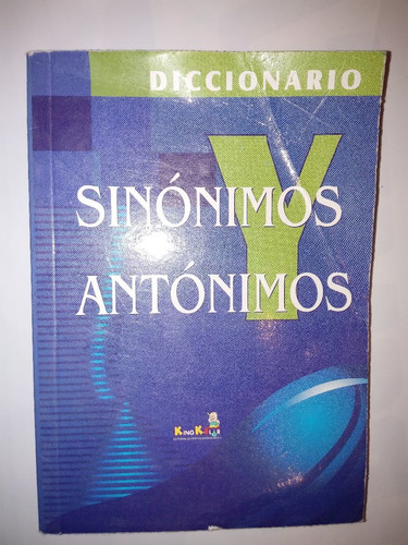 Diccionario Escolar Español Sinonimo Y Antonim Nuevo Sin Uso