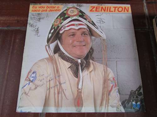 Vinil / Lp - Zenilton - Eu Vou Botar O Saco Pra Dentro 