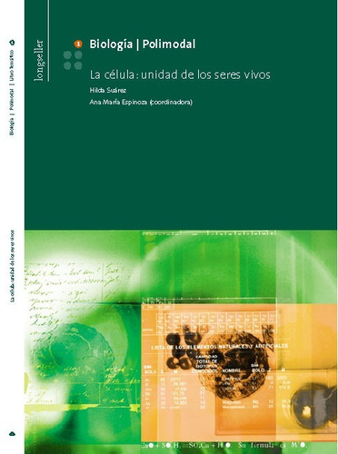 Biologia 1: La Celula - Longseller