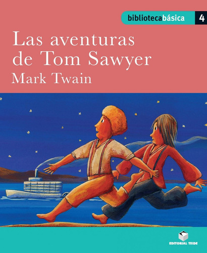 Libro Biblioteca Básica 04 - Las Aventuras De Tom Sawyer