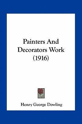 Libro Painters And Decorators Work (1916) - Henry George ...