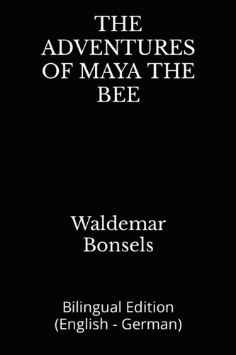Libro: En Inglés Las Aventuras De Maya, La Abeja Bilingüe E