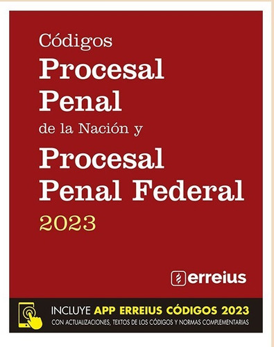 Codigo Procesal Penal De La Nacion + Federal 2023 - Full